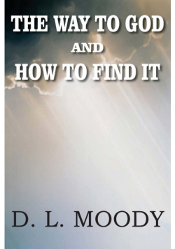 The Way to God and How to Find It