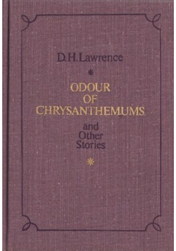 Odour of Chrysantemums and other stories