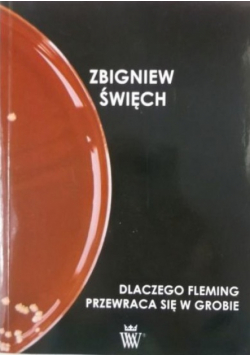 Dlaczego Fleming przewraca się w grobie, autograf
