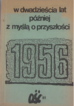 1956 w dwadzieścia lat później z myślą o przyszłości