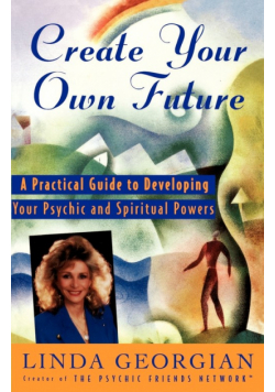 Create Your Own Future