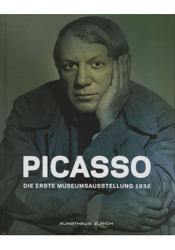 Picasso Die erste museumsausstellung 1932