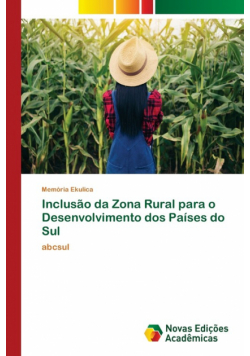Inclusão da Zona Rural para o Desenvolvimento dos Países do Sul