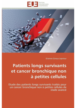 Patients longs survivants et cancer bronchique non à petites cellules
