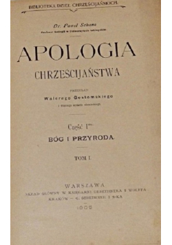 Apologia chrześcijaństwa Część I Tom I 1905 r