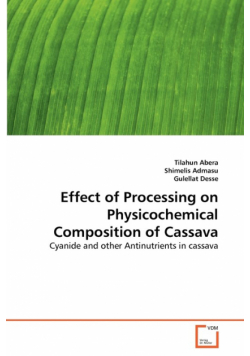 Effect of Processing on Physicochemical Composition of Cassava