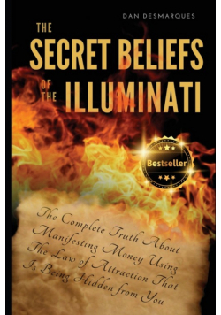 The Secret Beliefs of The Illuminati