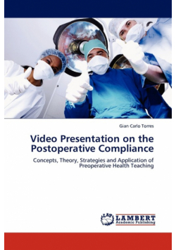 Video Presentation on the Postoperative Compliance