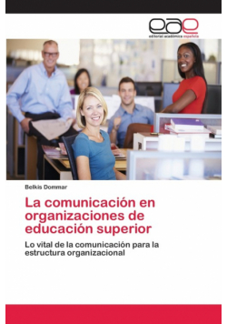 La comunicación en organizaciones de educación superior