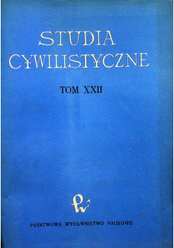 Studia cywilistyczne tom XXII