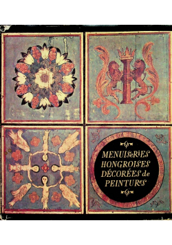 Menuiseries Hongroises Decorees de Peintures