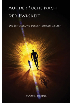 Auf Der Suche Nach Der Ewigkeit