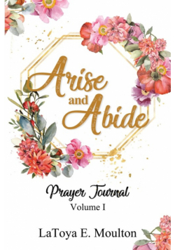 Arise and Abide