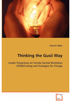 Thinking the Gusii Way