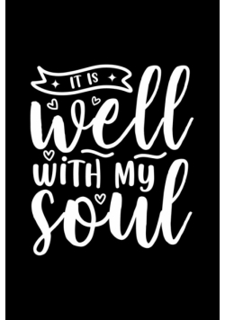 It Is Well With My Soul