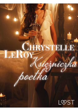 LUST. Księżniczka poetka - opowiadanie erotyczne
