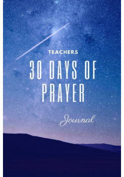 30 Day Teacher's Prayer Journal