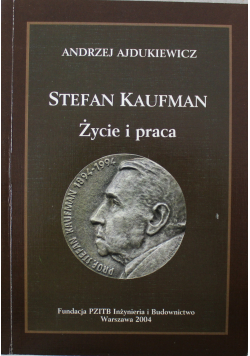Stefan Kaufman Życie i praca