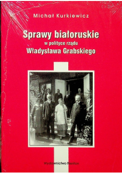 Kurkiewicz sprawy białoruskie NOWA