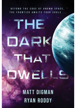 The Dark That Dwells