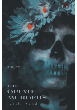 The Opiate Murders