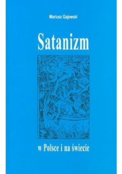 Satanizm w Polsce i na świecie