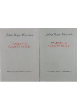 Pamiętniki czasów moich Tom I i II