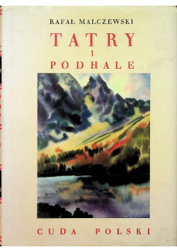 Tatry i Podhale Reprint z 1935 r.