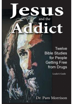 Jesus and the Addict