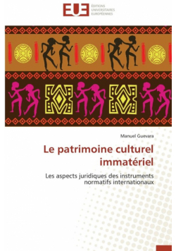 Le patrimoine culturel immatériel