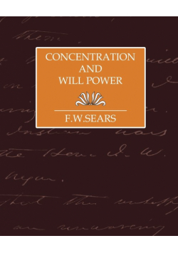 Concentration and Will Power