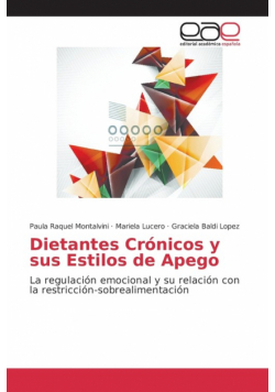 Dietantes Crónicos y sus Estilos de Apego