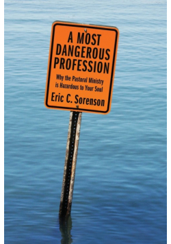 A Most Dangerous Profession