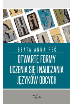Otwarte formy uczenia się i nauczania języków obcych