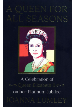 A Queen for All Seasons