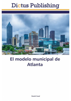 El modelo municipal de Atlanta