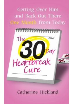 30-Day Heartbreak Cure