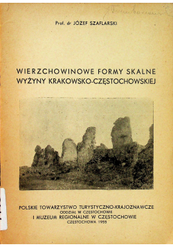 Wierzchowinowe formy skalne wyżyny Krakowsko Częstochowskiej