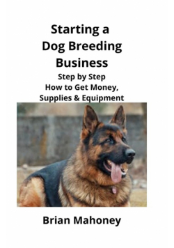 Starting a Dog Breeding Business