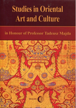 Studies in Oriental Art and Culture in Honour