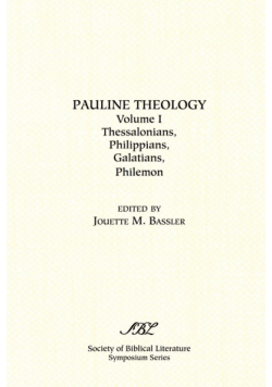 Pauline Theology, Volume I