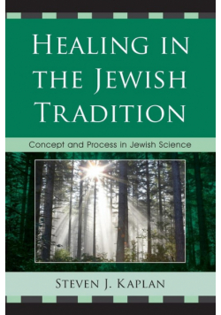 Healing in the Jewish Tradition