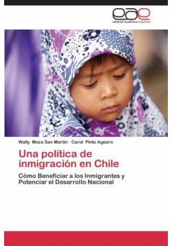 Una Politica de Inmigracion En Chile