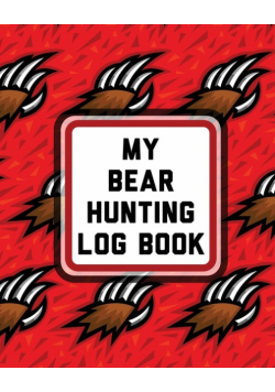 My Bear Hunting Log Book