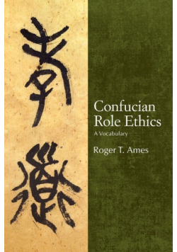 Confucian Role Ethics