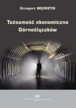 Tożsamość ekonomiczna Górnoślązaków