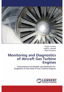 Monitoring and Diagnostics of Aircraft Gas Turbine Engines