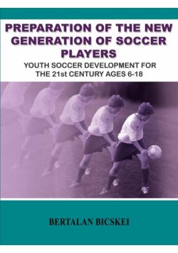 Preparation of the New Generation of Soccer Players