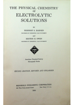 The physical chemistry of electrolytic solutions 1950