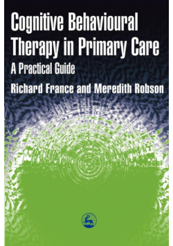 Cognitive Behaviour Therapy in Primary Care